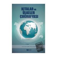 Kıtalar ve Ülkeler Coğrafyası - Pegem Akademi Yayıncılık