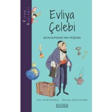 Kitap Avcıları - Evliya Çelebi - Feride Kurtulmuş