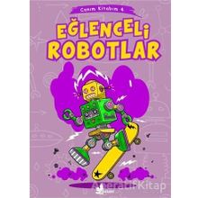 Kitap Çınar Yayınları Eğlenceli Robotlar - 4 Canım Kitabım