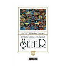 Kitap İdealKent Yayıncılık Dolmuşlu Gecekondulu İşportalı Şehir