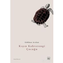 Kitap İthaki Yayınları Kışın Kahverengi Çocuğu