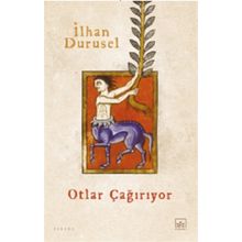 Kitap İthaki Yayınları Otlar Çağırıyor