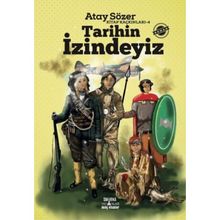 Kitap Kaçkınları:4 Tarihin İzindeyiz - Atay Sözer