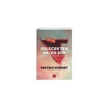 Kitap Kolektif Kitap Gelecekten Gelen Şiir