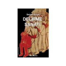 Kitap Müptelası Yayınları Delirme Sanatı