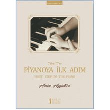 Kitap Müzik Eğitimi Yayınları 7’den 77’ye Piyanoya İlk Adım