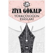 Kitap Ötüken Neşriyat Türkçülüğün Esasları