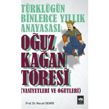 Kitap Ötüken Neşriyat Türklüğün Binlerce Yıllık Anayasası Oğuz Kağan Töresi
