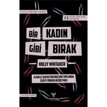 Kitap Theseus Yayınevi Bir Kadın Gibi Bırak