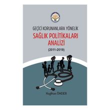 Kitap Tiav Geçici Korunanlara Yönelik Sağlık Politikaları Analizi