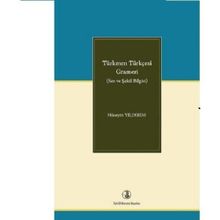 Kitap Türk Dil Kurumu Türkmen Türkçesi Grameri Ses ve Şekil Bilgisi Hüseyin Yıldırım