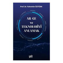 Kitap Yade Yayınları Ar-Ge ve Teknolojiyi Anlamak