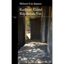 Kitap Yapı Kredi Yayınları Korkma Güzel Rüyalar Da Var