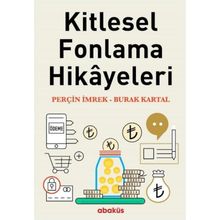 Kitlesel Fonlama Hikayeleri - Burak Kartal