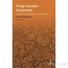 Kıtlığı Yeniden Düşünmek - Costas Panayotakis