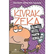 Kıvrak Zeka 1: Eğlenceli Sözel Mantık Soruları - Ahmet Bilal Yaprakdal