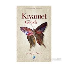 Kıyamet Geçidi - Şeref Yılmaz