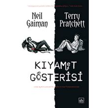 KIYAMET GÖSTERİSİ - NEIL GAIMAN;TERRY PRATCHETT