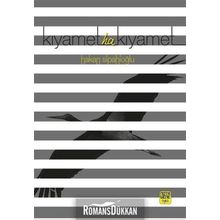 Kıyamet Ha Kıyamet - Hakan Sipahioğlu