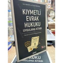 Kıymetli Evrak Hukuku Uygulama Kitabı (Tamamı Çözümlü Pratik Çalışmalar) 5. Baskı