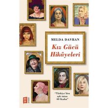 Kız Gücü Hikayeleri / Melda Davran / Mona Kitap