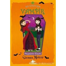 Kız Kardeşim Vampir 17 Hayaletin Gizemi - Sienna Mercer