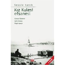 KIZ KULESI EFSANESI SESSIZ TANK - CÜNEYT ÖZDEMİR