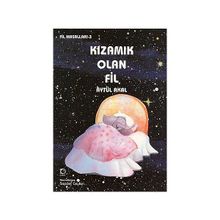 KIZAMIK OLAN FIL - AYTÜL AKAL