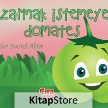Kızarmak İstemeyen Domates - Nilüfer Zontul Aktaş