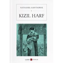 Kızıl Harf - Nathaniel Hawthorne