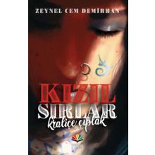 Kızıl Sırlar - Kraliçe Çıplak - Zeynel Cem Demirhan