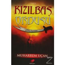KIZILBAŞ ORDUSU - MUHARREM UÇAN