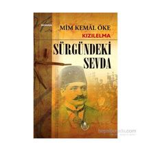 KIZILELMA SÜRGÜNDEKİ SEVDA - MIM KEMAL ÖKE