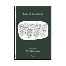 Kızın mi Var Yandun - M. Gökhan Bulut