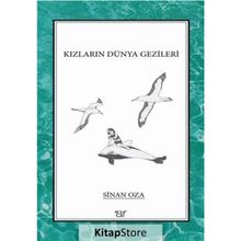 Kızların Dünya Gezileri - Sinan Oza