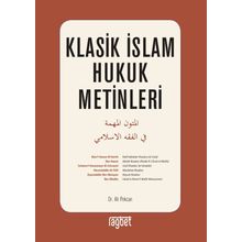 Klasik İslam Hukuk Metinleri - Ali Pekcan