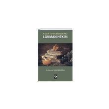 Klasik Türk Edebiyatında Lokman Hekim - Lokman Taşkesenlioğlu