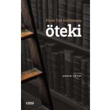 Klasik Türk Edebiyatında Öteki - Adnan Oktay