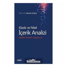 Klasik ve Nitel İçerik Analizi: Felsefe Yöntem Uygulama - Orhan Gökçe