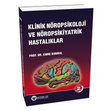 Klinik Nöropsikoloji ve Nöropsikiyatrik Hastalıklar-Güneş Tıp Kitabevi