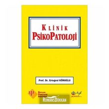 Klinik Psikopatoloji - Ertuğrul Köroğlu