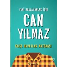 Klişe Hayatlar Matbaası - Can Yılmaz