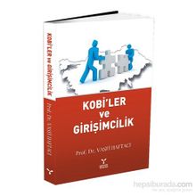 Kobi’ler ve Girişimcilik - Vasfi Haftacı