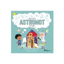Koç Üniversitesi Yayınları - Büyüyünce Astronot Olacağım