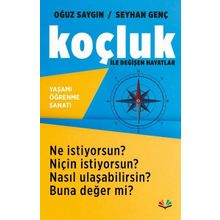 Koçluk ile Değişen Hayatlar - Yaşamı Öğrenme Sanatı Karma Kitaplar