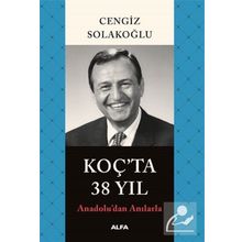 Koçta 38 Yıl Cengiz Solakoğlu