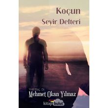 Koçun Seyir Defteri - Mehmet Okan Yılmaz
