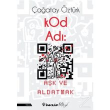 KOD ADI AŞK VE ALDATMAK - ÇAĞATAY ÖZTÜRK