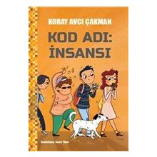 Kod Adı: İnsansı - Koray Avcı Çakman
