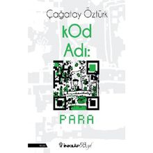 KOD ADI PARA - ÇAĞATAY ÖZTÜRK